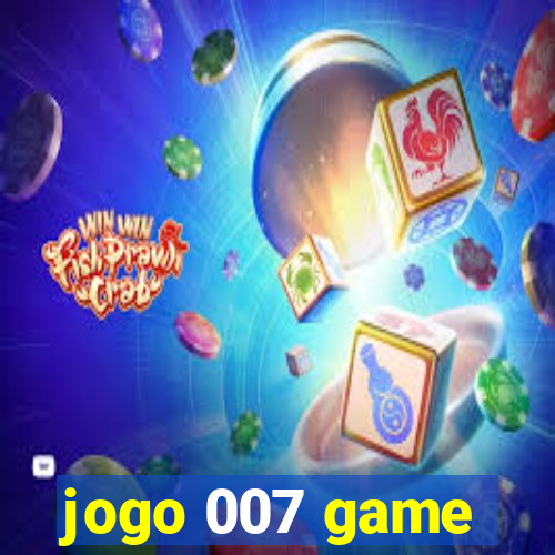 jogo 007 game